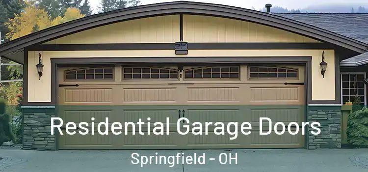  Residential Garage Doors Springfield - OH